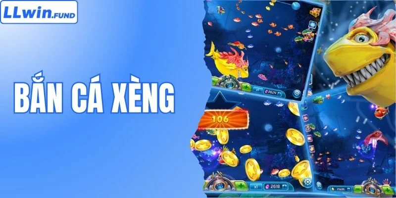 Bắn Cá Xèng - Trải Nghiệm Game Săn Quái Đổi Thưởng Tại LLWIN
